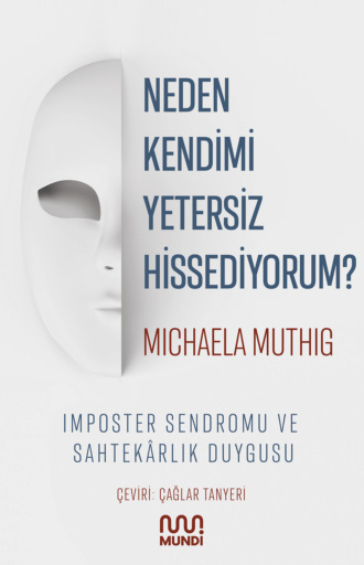 . Neden Kendimi Yetersiz Hissediyorum?
