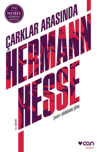 Herman Hesse. Çarklar Arasında