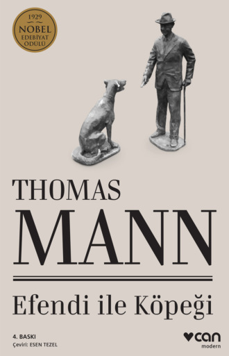 Mann Thomas. Efendi İle Köpeği