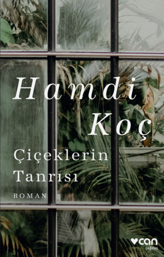 . Çiçeklerin Tanrısı