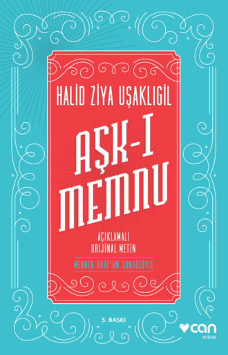 . Aşk-ı Memnu - Orijinal Metin