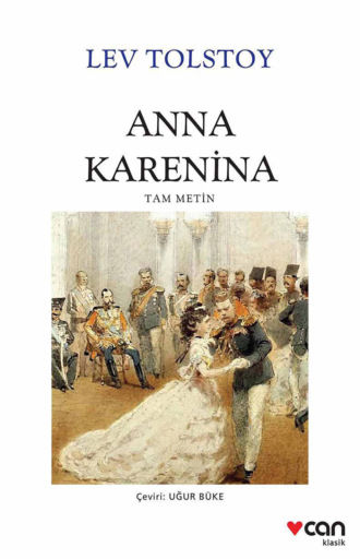 . Anna Karenina I. ve II. cilt