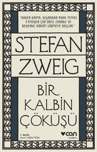 . Bir Kalbin Çöküşü