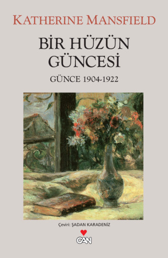 . Bir Hüzün Güncesi (Günce 1914-1922)