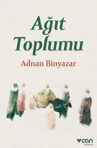 . Ağıt Toplumu