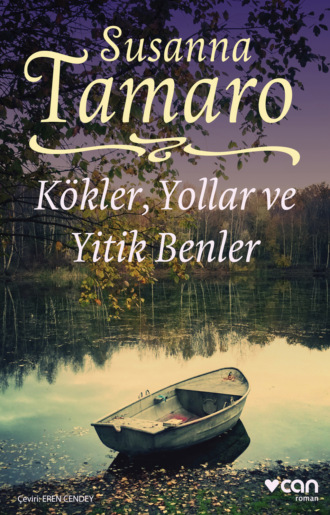 . Kökler, Yollar ve Yitik Benler