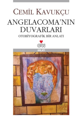 . Angelacoma’nın Duvarları