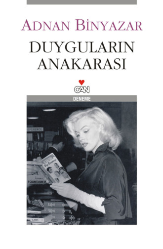. Duyguların Anakarası