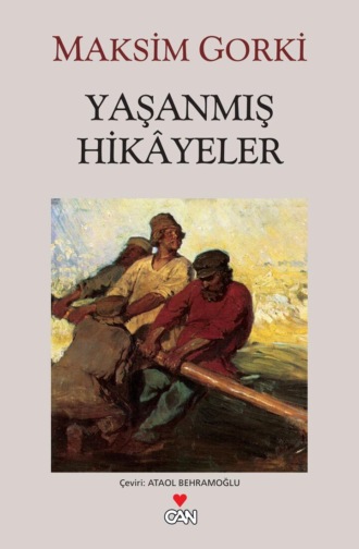. Yaşanmış Hikayeler