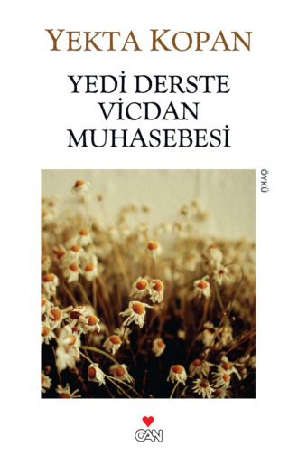 . Yedi Derste Vicdan Muhasebesi