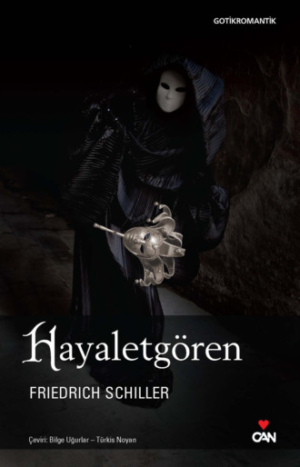 Schiller Friedrich von. Hayaletgören