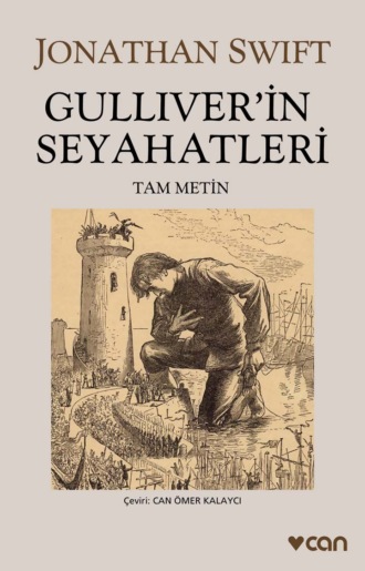 Swift Jonathan. Gulliver'in Seyahatleri