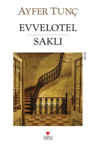 . Evvelotel - Saklı