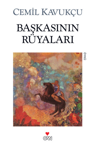 . Başkasının Rüyaları