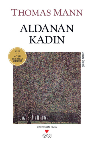 Mann Thomas. Aldanan Kadın