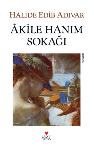 . Akile Hanım Sokağı