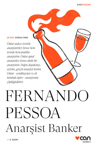 Pessoa Fernando. Anarşist Banker
