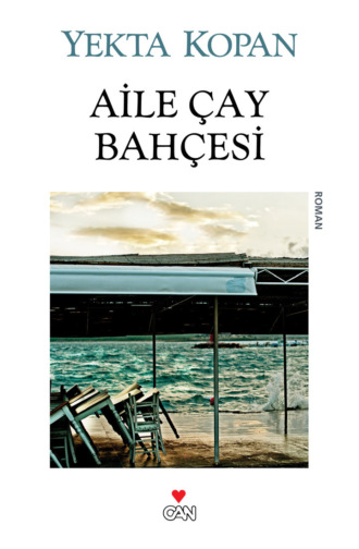 . Aile Çay Bahçesi