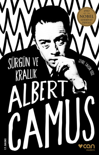 CAMUS ALBERT. Sürgün ve Krallık