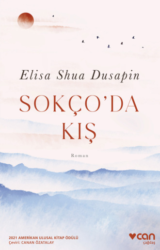 Dusapin Elisa Shua. Sokço'da Kış