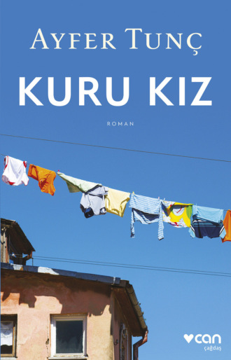 . Kuru Kız
