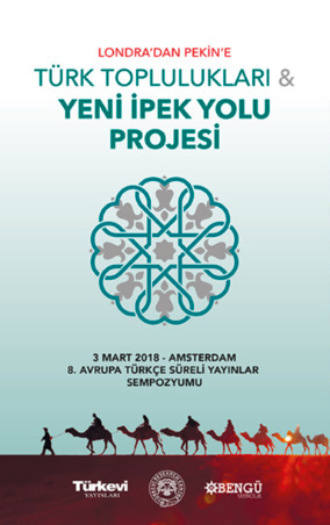 . Yeni İpekyolu Projesi