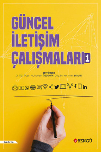 . Güncel İletişim Çalışmaları 1