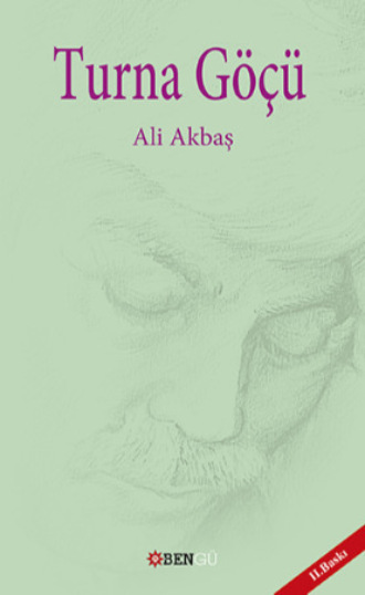 Али Акбаш. Turna Göçü