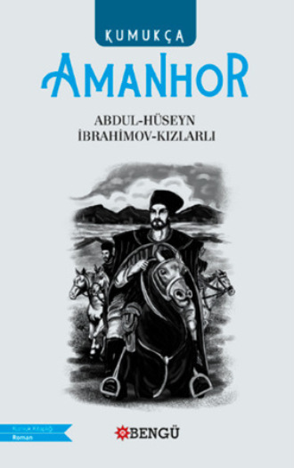 Hüseyn Abdul. Amanhor – Kumukca