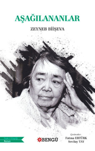 Zeyneb Biişeva. Aşağılananlar