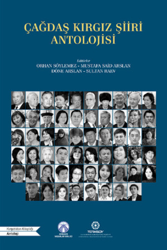 . Çağdaş Kırgız Şiiri Antolojisi
