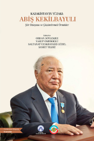 . Kazakistan'ın Yüzakı: Abiş Kekilbayuli