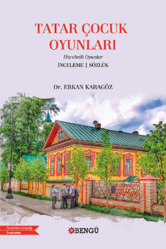 Erkan Karagöz. Tatar Çocuk Oyunları