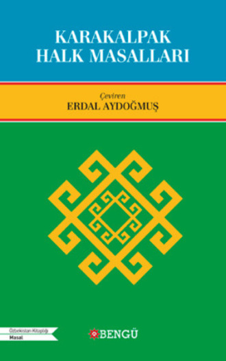 . Karakalpak Halk Masalları