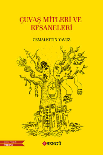 Cemalettin Yavuz. Çuvaş Mitleri ve Efsaneleri