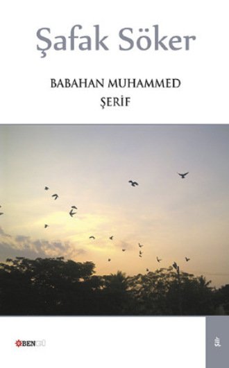 Babahan Muhammed Şeri. Şafak Söker
