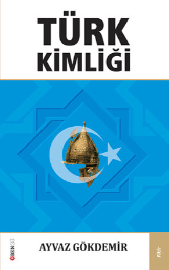 Ayvaz Gökdemir. Türk Kimliği