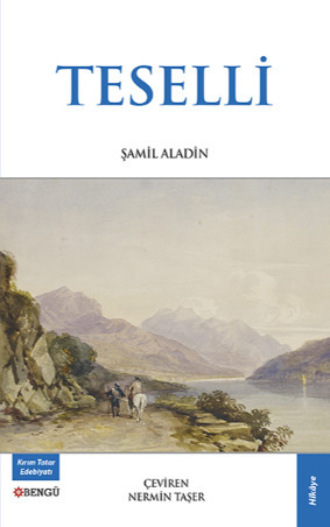 Aladin Şamil. Teselli