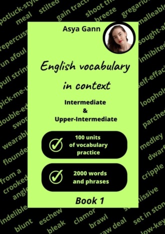 Asya Gann. English vocabulary in context