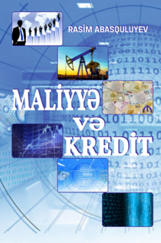 . MALİYYƏ VƏ KREDİT