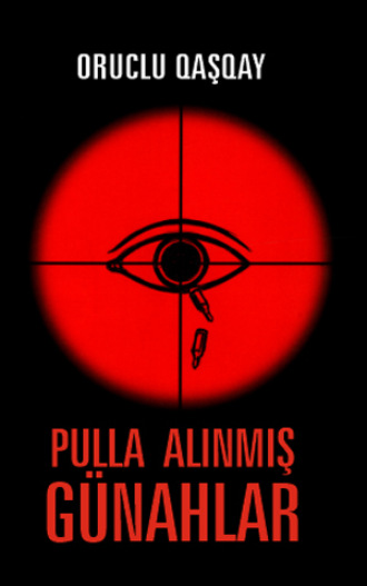 . PULLA ALINMIŞ GÜNAHLAR
