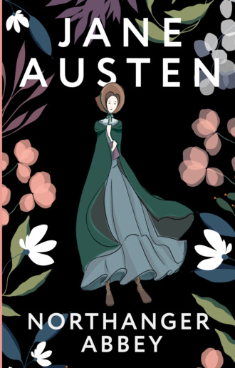 . Northanger Abbey / Нортенгерское аббатство