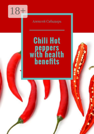 . Chili Hot peppers with health benefits