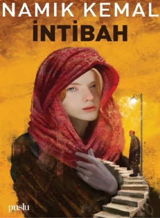 Namik Kemal. İNTİBAH