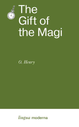 . The Gift of the Magi / Дары волхвов