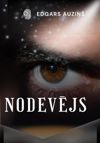 Edgars Auziņš. Nodevējs
