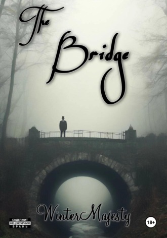 . The Bridge