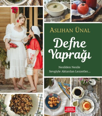 ASLIHAN ÜNAL. DEFNE YAPRAĞI