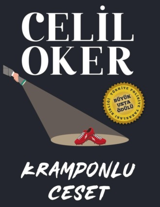 Celil Oker. CELIL OKER-ÖZEL BASKI-KRAMPONLU CESET