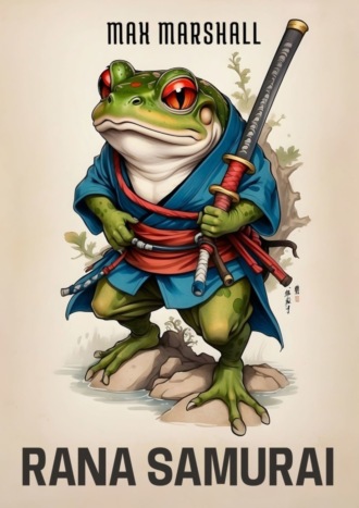 Max Marshall. Rana Samurai